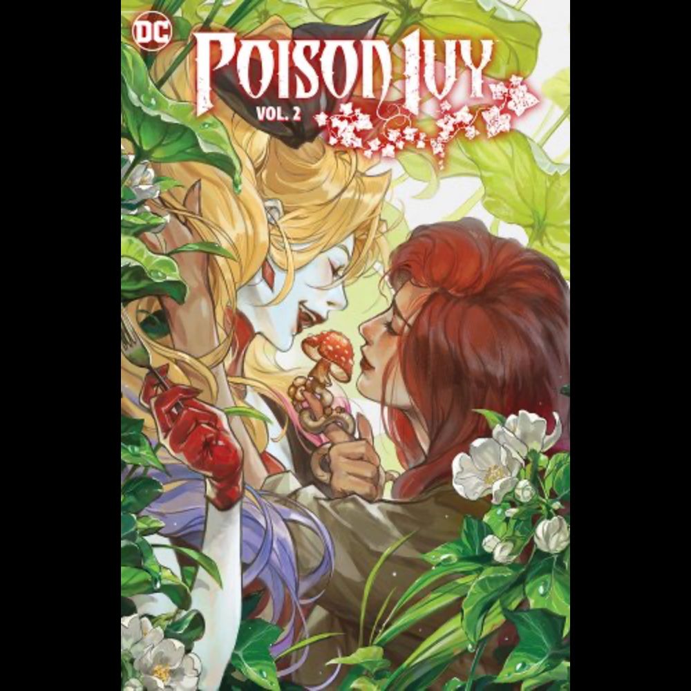 Poison Ivy Vol. 2: Unethical Consumption a book by G. Willow Wilson and Atagun Ilhan