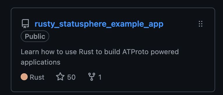 screenshot showing my github repo rusty_statusphere_example_app at 50 stars