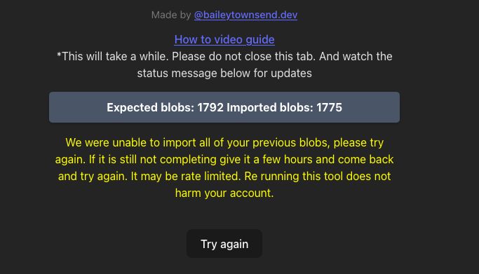 A screen showing that not all blobs were imported and needs to be re ran