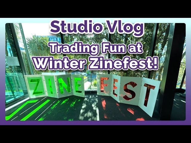 Trading Fun at Winter Zinefest 2025 | Studio Vlog