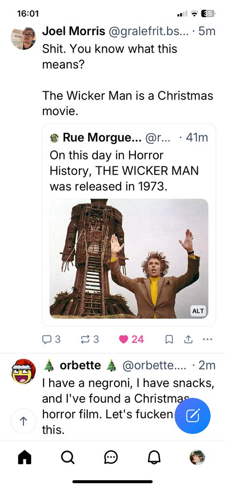 Screenshot of Orbette’s post seeking a horror movie to watch and above it in my Timeline, another post saying that The Wicker Man was released this day in 1973. Joel Morris comments that this makes it a Christmas movie 