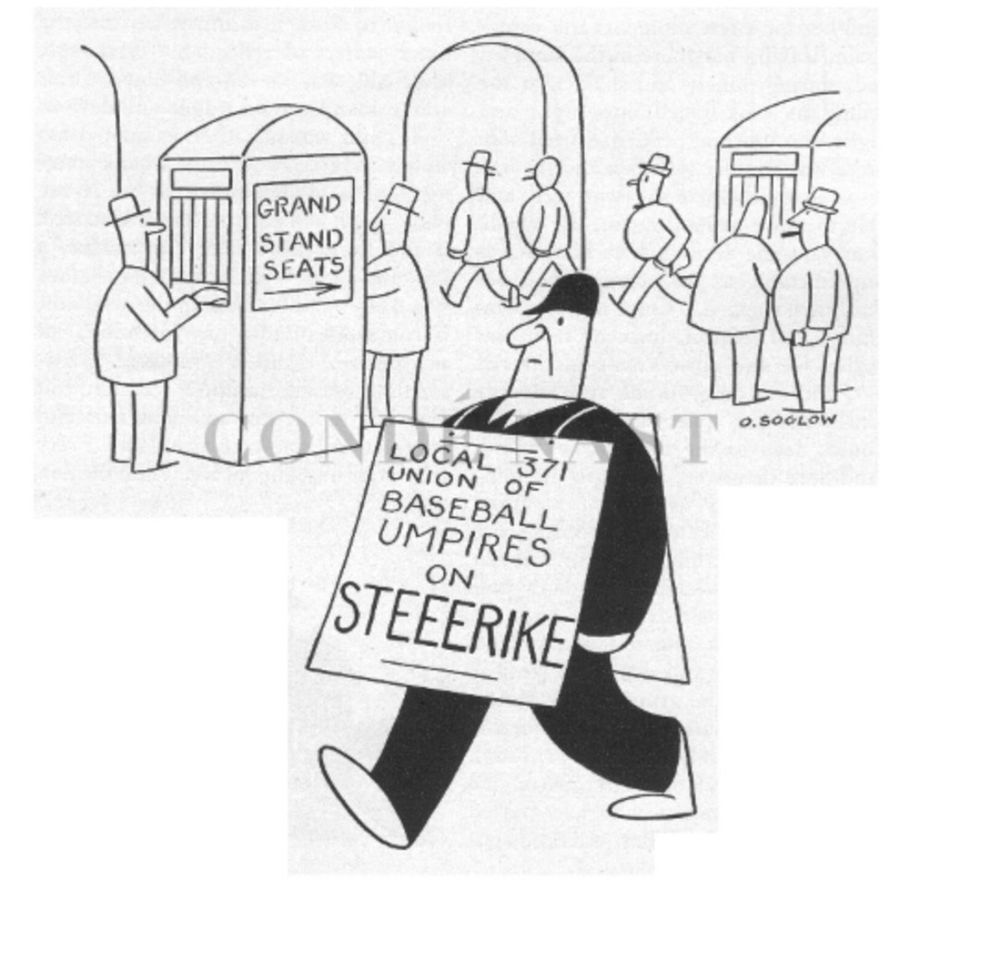 Old New Yorker cartoon of a man walking outside a ballpark with a sandwich board that reads Local 371 Union of Baseball Umpires on STEEERIKE