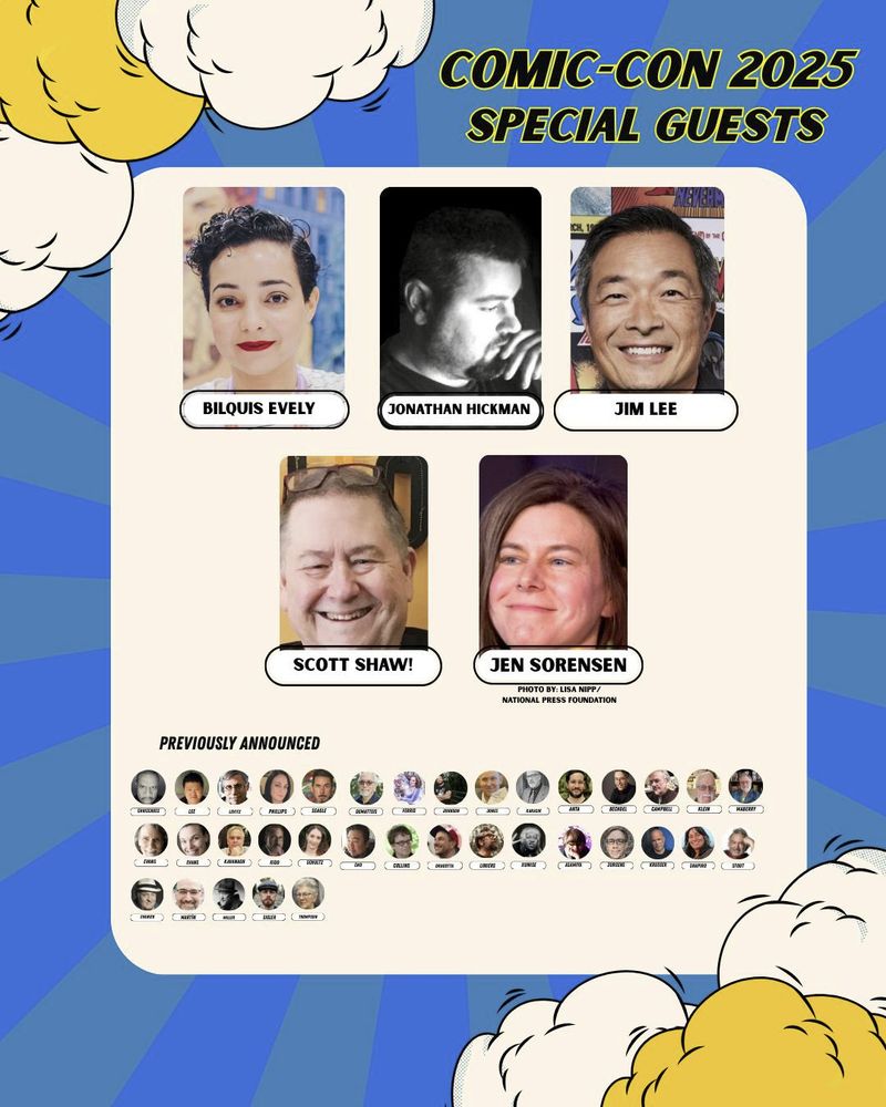 Special guest announcement for Comic-Con 2025 including Bilquis Evely, Jonathan Hickman, Jim Lee, Scott Shaw! and Jen Sorensen