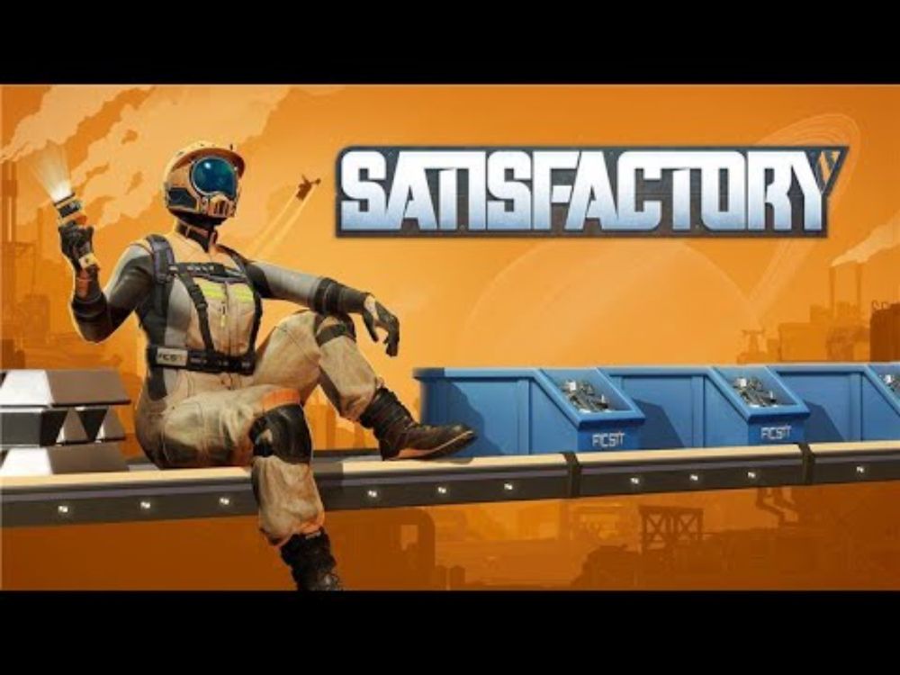 Satisfactory 1.0 Launch Trailer