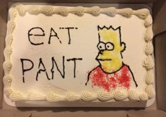 grocery store sheet cake with a poorly drawn Bart Simpson saying "eat pant"