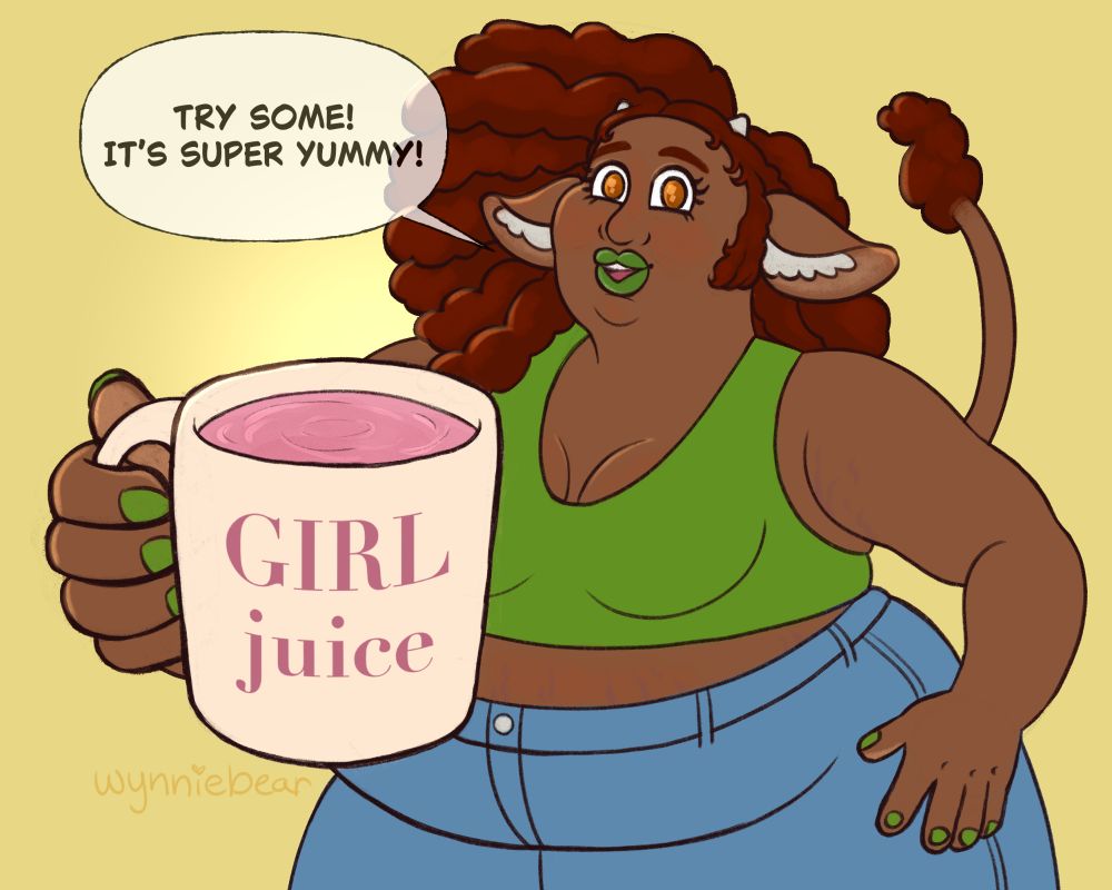 A dark skinned trans woman with dark red brown curly hair, cow ears and small horns wearing blue jeans a green crop top and green lipstick. She is smiling while holding a mug of pink juice that reads "GIRL juice" on it. She is saying "Try some! It's super yummy!"