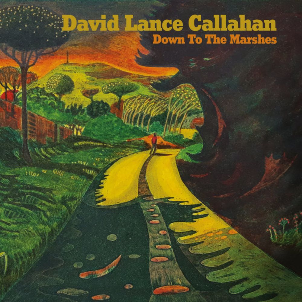 Down To The Marshes, by David Lance Callahan