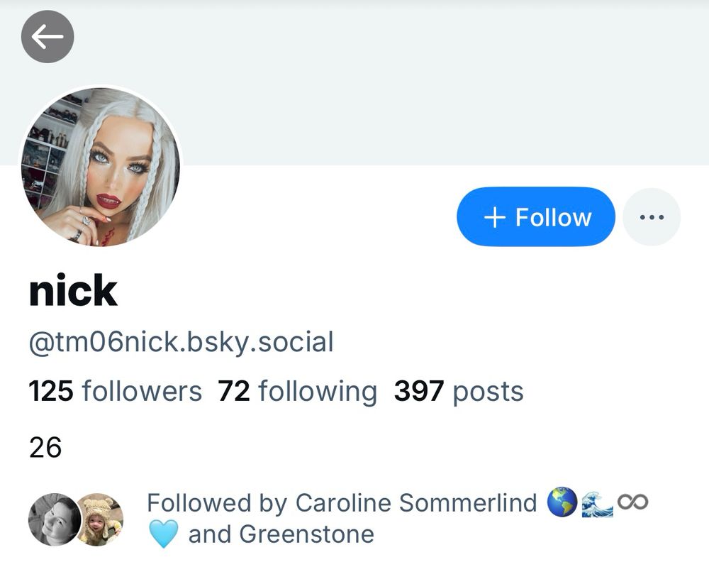 + Follow ••• nick @tm06nick.bsky.social 125 followers 72 following 397 posts 26 Followed by Caroline Sommerlind Deco • and Greenstone
