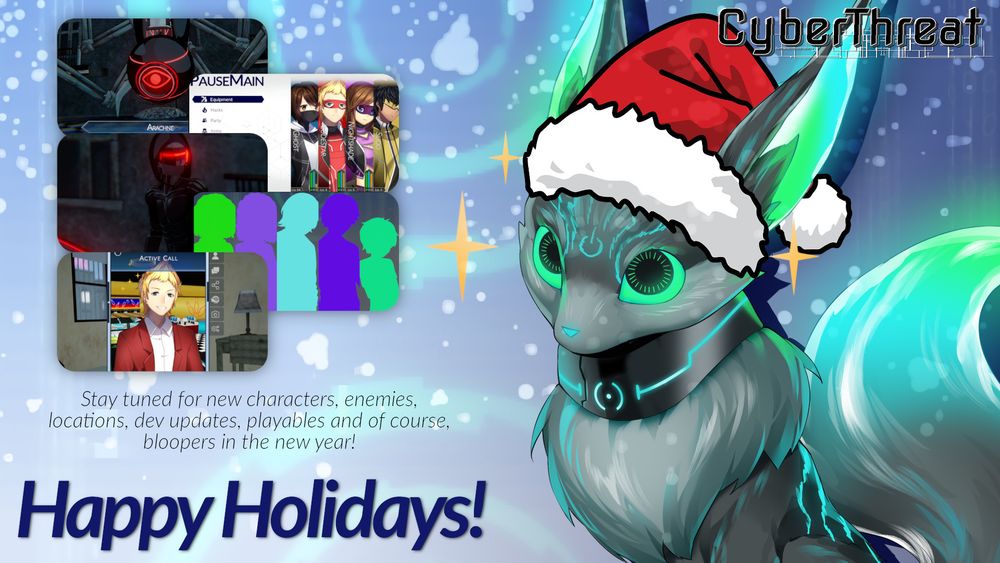 A winter greetings card saying "Happy holidays", including new artwork of one of CyberThreat's mascot characters, and teasing new updates for CyberThreat usch as new characters, enemies and playable demos.