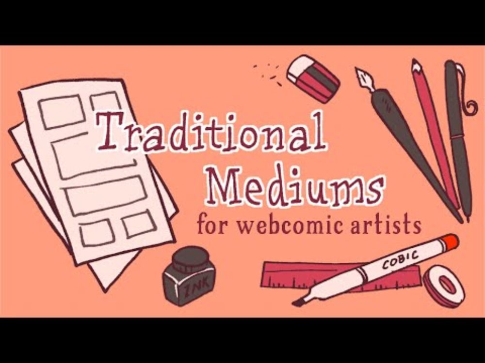 Traditional Mediums for Webcomic Artists