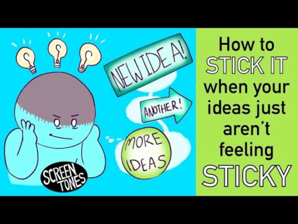 Sticking with One Idea