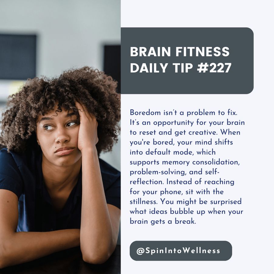 Boredom isn’t a problem to fix. It’s an opportunity for your brain to reset and get creative. When you're bored, your mind shifts into default mode, which supports memory consolidation, problem-solving, and self-reflection. Instead of reaching for your phone, sit with the stillness. You might be surprised what ideas bubble up when your brain gets a break.