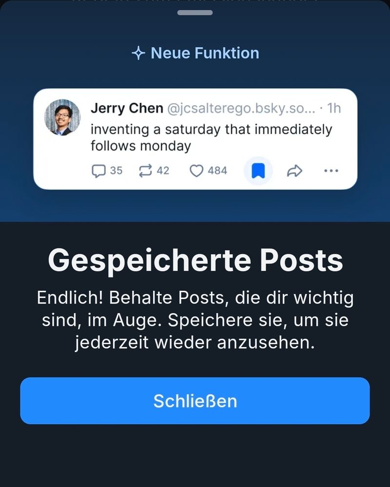 Screenshot der Bookmark-Ankündigung nach Bluesky Update: "Gespeicherte Posts - Endlich! Behalte Posts, die dir wichtig sind, im Auge. Speichere sie, um sie jederzeit wieder anzusehen."