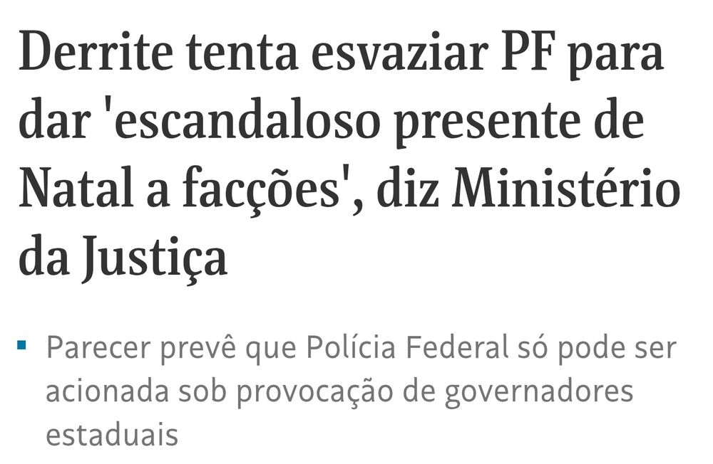 Derrite tenta esvaziar PF para dar 'escandaloso presente de Natal a facções ', diz Ministério da Justiça