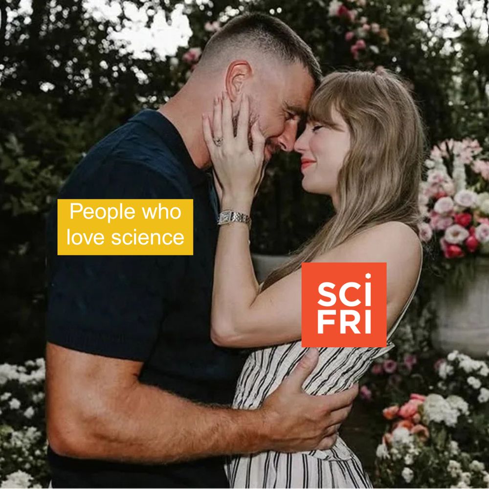 Travis Kelsey and Taylor Swift holding each other in their engagement photo. The text reads, "People who love science" over Kelsey. It reads, "SciFri" over Swift.