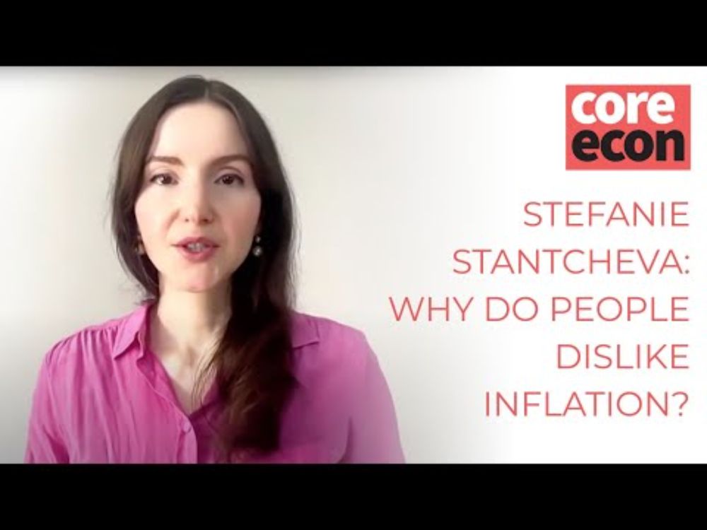 Stefanie Stantcheva: Why do people dislike inflation?