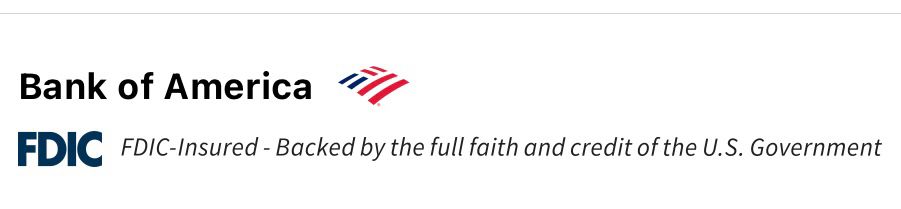 a screenshot of the Bank of America app with a note about the FDIC that says “FDIC-Insured - Backed by the full faith and credit of the U.S. Government”