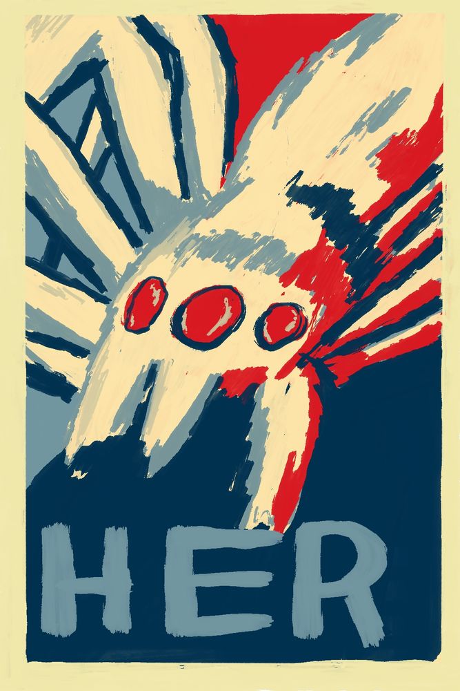 Samantha the Tarantula, digitally painted in bark blue, cream and red in the style of Shepard Fairey's Barack Obama "Hope" poster. Instead of "Hope", it says "Her". This is an incredibly dated reference and it's okay if you don't get it.