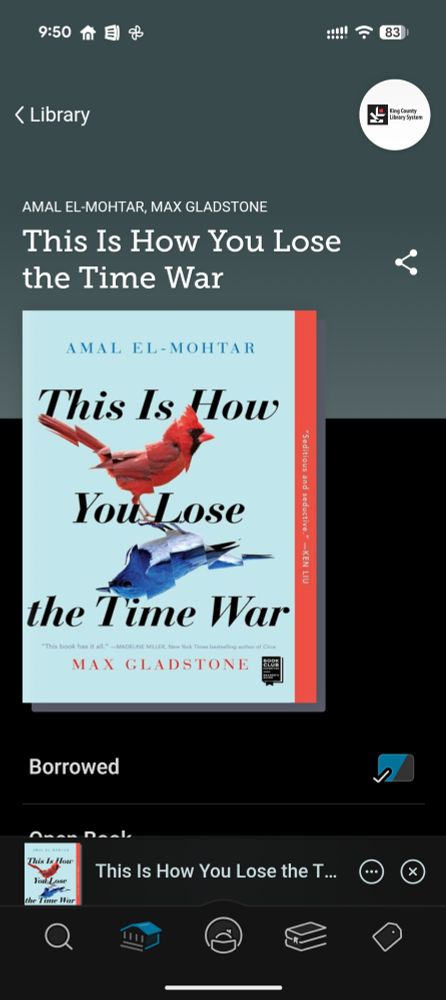 Screenshot of the Libby app showing This Is How You Lose the Time War by Amal El-Mohtar and Max Gladstone