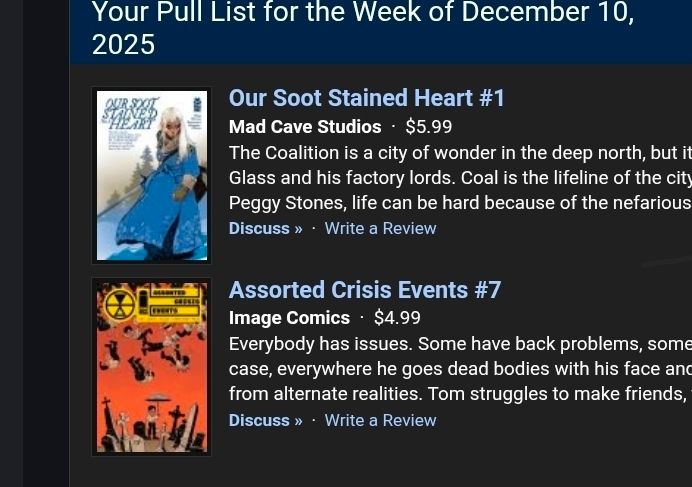 My pull list reminder from League of Comic Geeks featuring Assorted Crisis Events #7 and Our Soot Stained Heart #1.