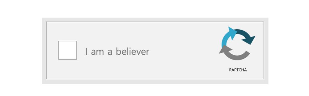 a captcha edited to say "raptcha" with "I am a believer" instead of "I am a robot"