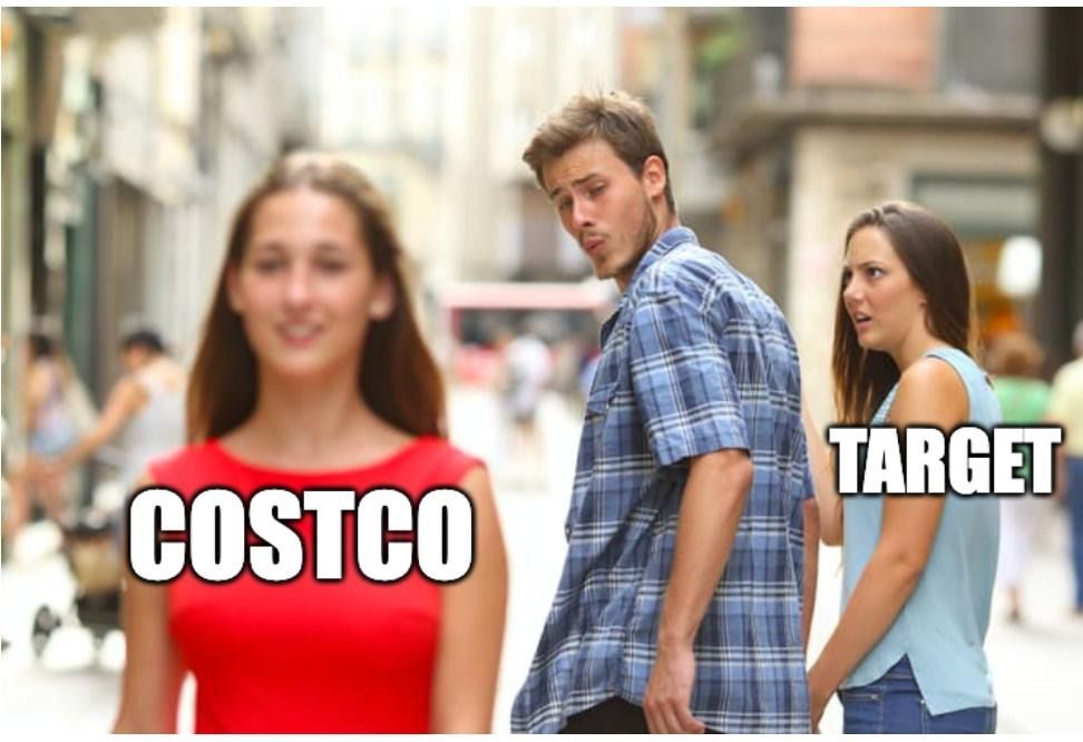 The distracted boyfriend meme where the original girl is Target and the boyfriend is looking at Costco