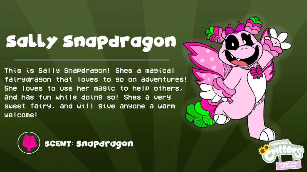 Sally Snapdragon
Pronouns: She/Her