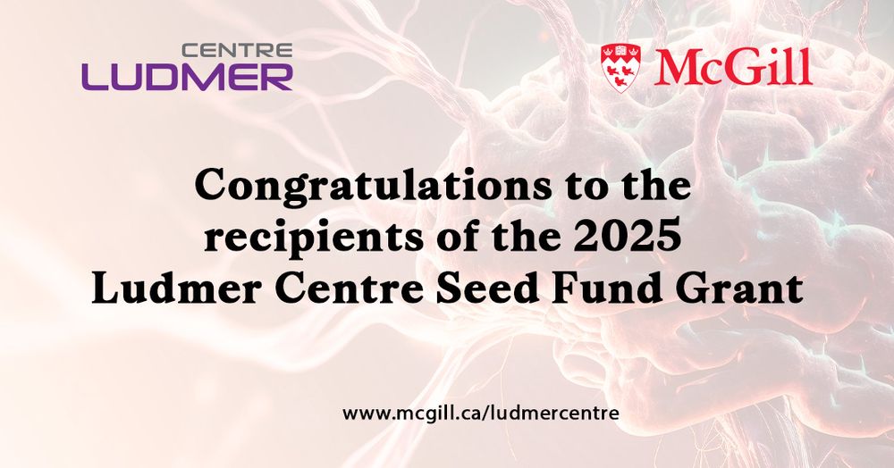 Congratulations to the recipients of the 2025 Ludmer Centre Seed Fund Grant