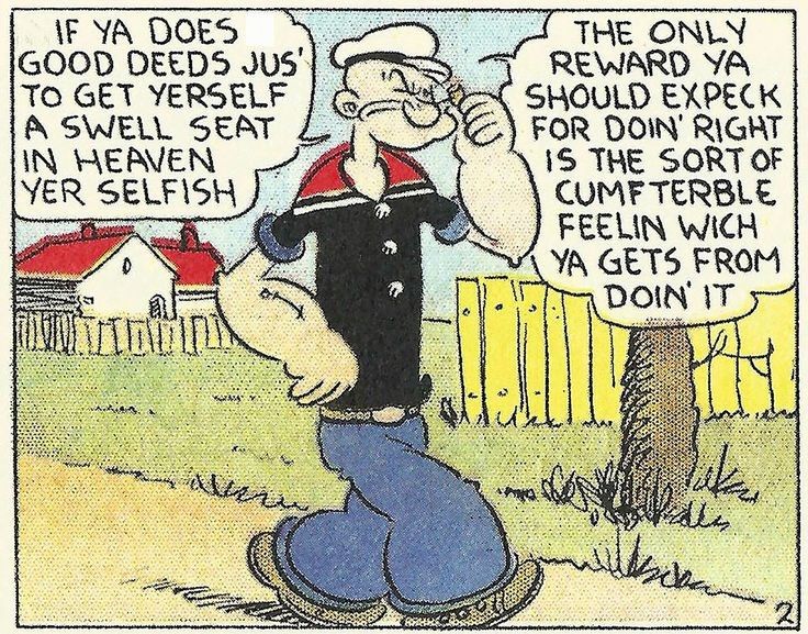 Popeye spouting wisdom. 