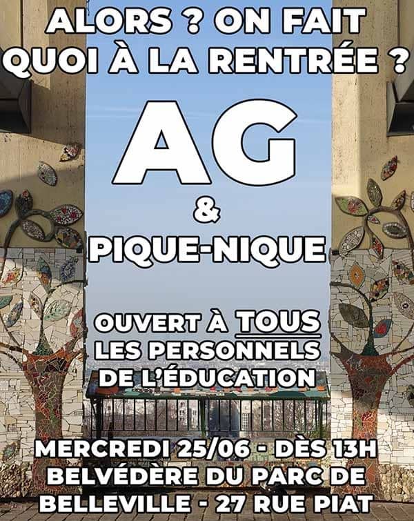 Alors ? On fait quoi à la rentrée ? AG et pique-nique ouvert à tous les personnels de l’éducation. Mercredi 25 juin dès 13h belvédère du parc de Belleville, 27 rue Piat