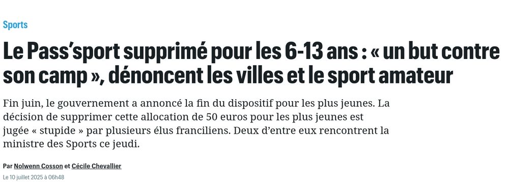 Extrait d'un article du parisien intitulé : le pass'sport supprimé pour les 6-13 ans : "un but contre son camp", dénoncent les villes et le sport amateur.