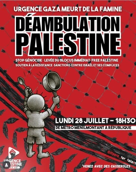 Déambulation Palestine stop génocide levée du blocus free Palestine soutien à la résistance sanctions contre Israël et ses complices 