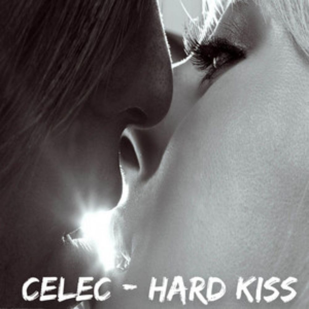 Hard Kiss