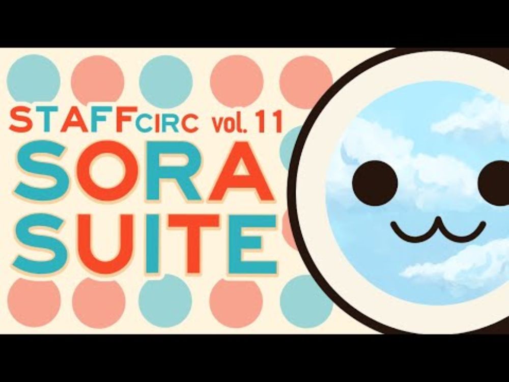 STAFFcirc vol. 11 - SORA SUITE 【Listening Party】
