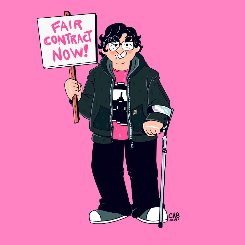 illustration (by Caitlin Rose Boyle) of a man (the poster, @demarko.org) holding a sign that says "Fair Contract Now!" in his right hand, wearing a jacket and smiling, and using his left hand on a forearm crutch for support