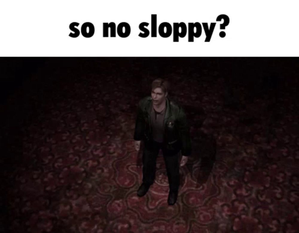 a man standing in a dark room with the words " so no sloppy " above him