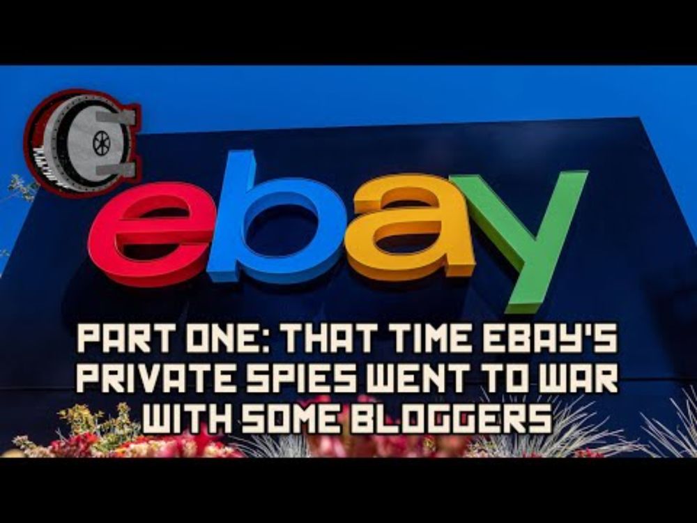 Part One: That Time eBay's Private Spies Went To War With Some Bloggers | BEHIND THE BASTARDS