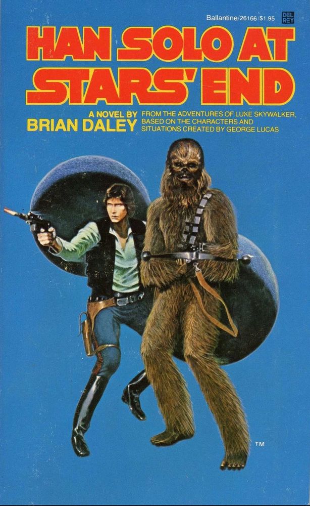 Cover for the novel Han Solo At Star’s End, featuring Han and Chewie with their blasters leveled. Art by Wayne Barlow.