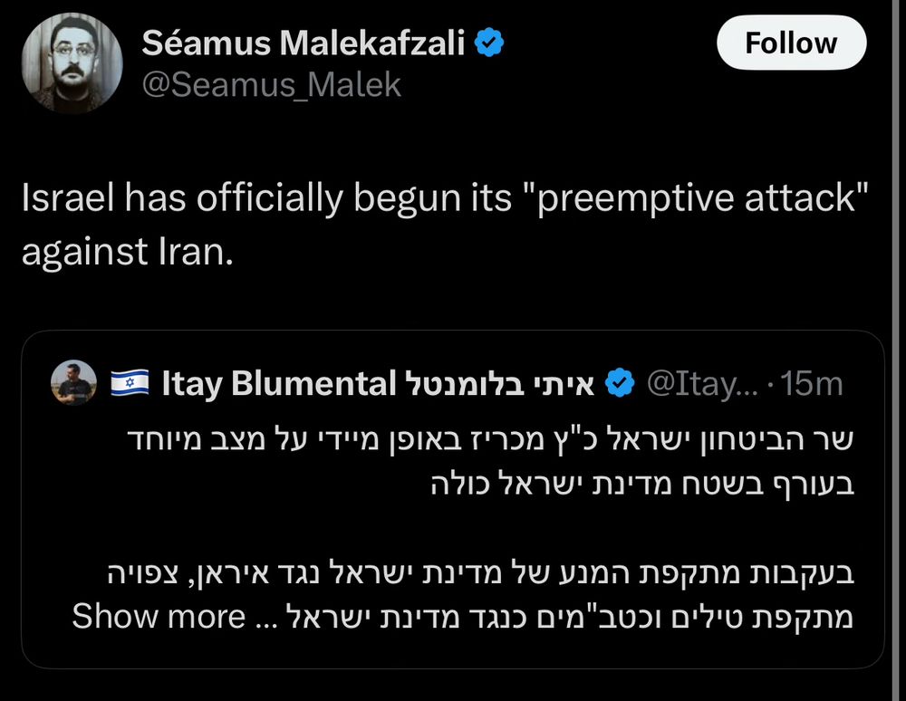 Tweet by Séamus Malekafzali reading “Israel has officially begun its “preemptive attack” against Iran.