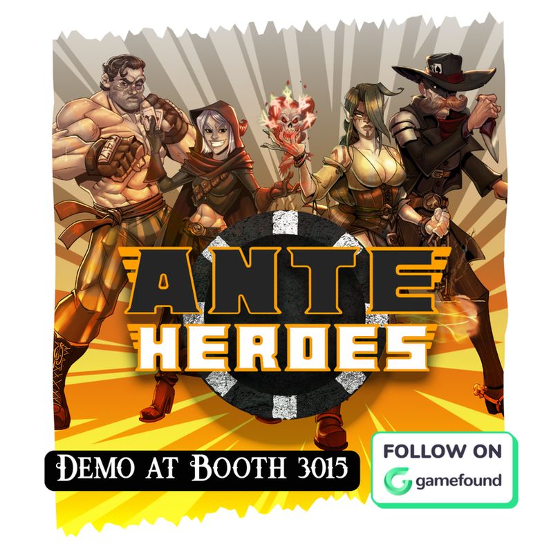 Demo Ante Heroes at Gen Con and follow on Gamefound