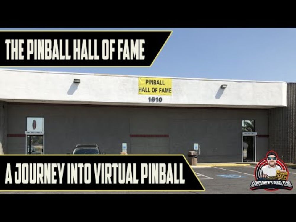 The Pinball Hall of Fame - A Journey into Virtual Pinball