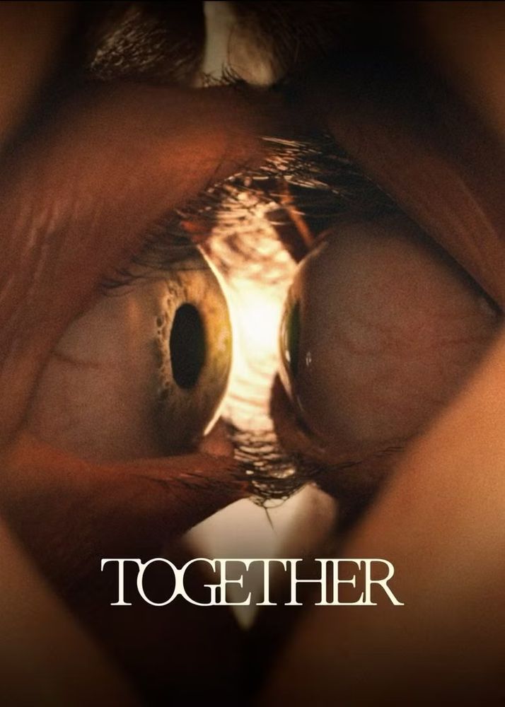 Movie poster for “Together” starring Allison Brie and Dave Franco. 