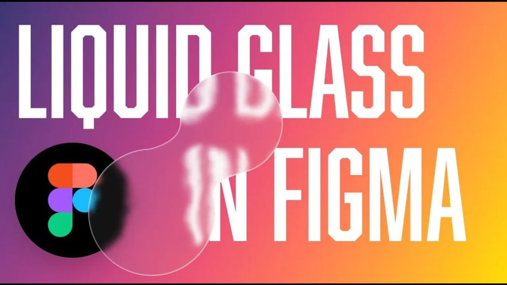 How to Make Apple's Liquid Glass Effect In Figma