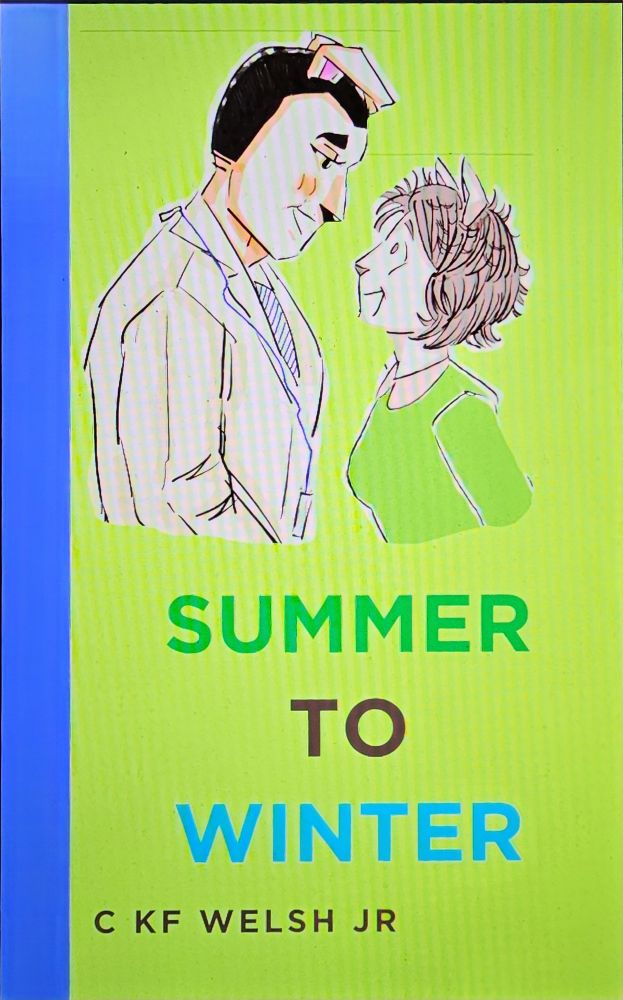[Bookmark/Bookcover] Dark blue spine and light green background with Peter and Yanina smiling at one another after years apart. Title below in dark green, soft dark brown, crystal blue colors with my name in the same typeset and soft dark brown
