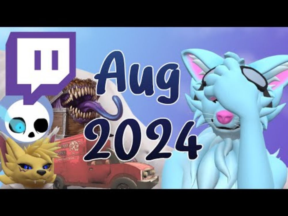 August 2024 Twitch Highlights- BlueSkyWolf09