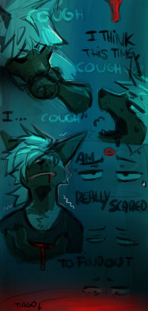 A sketch page in blue and red hues.  The few headshot depict the character coughing , taking his breath , looking at his hand with *blood* . A sequence of eyes looking and figuring with the speech " I think this time " " I .." " Am really scared " "to find out " .  Character seen anxious about their health state.

CW : Blood / Sickness

#furryart #vent 