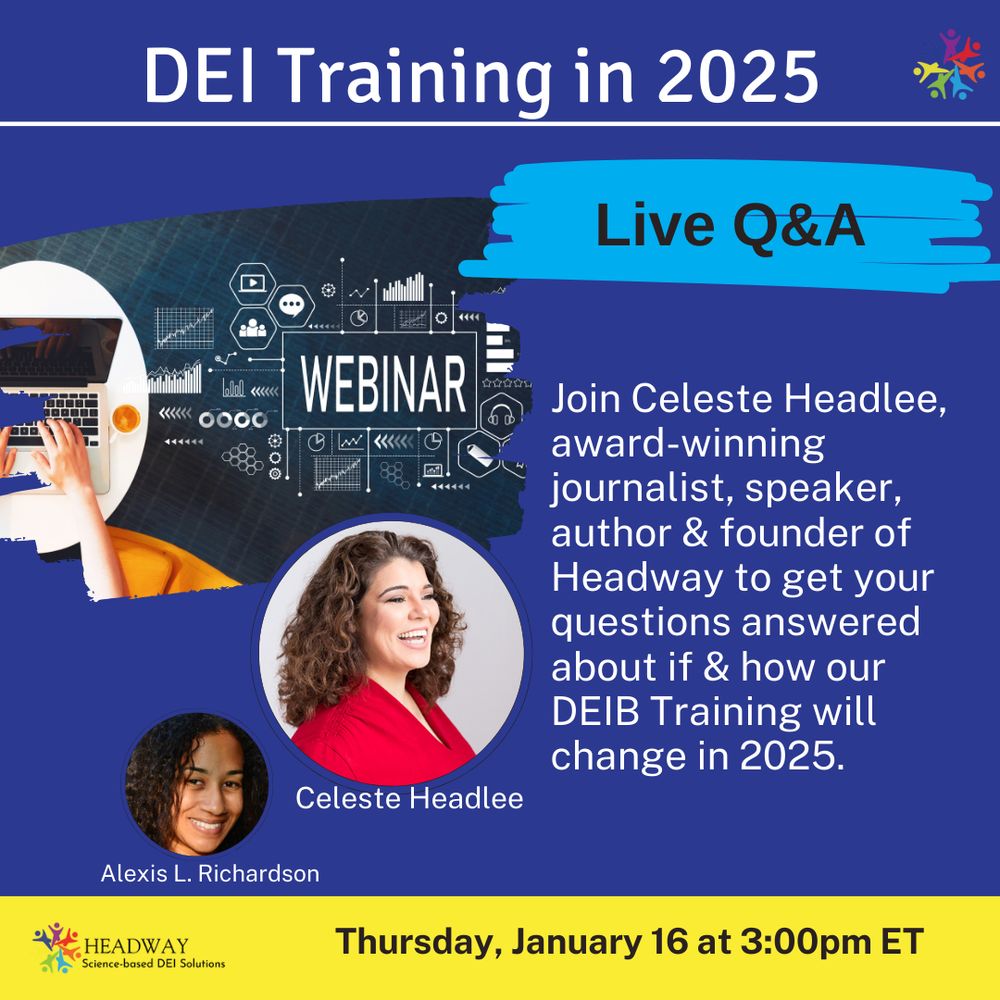 This is blue graphic has photos of Celeste Headlee and Alexis Richardson and says DEI Training in 2025, with details for today's (1.16) Live Q&A on LinkedIn starting at 3PM.