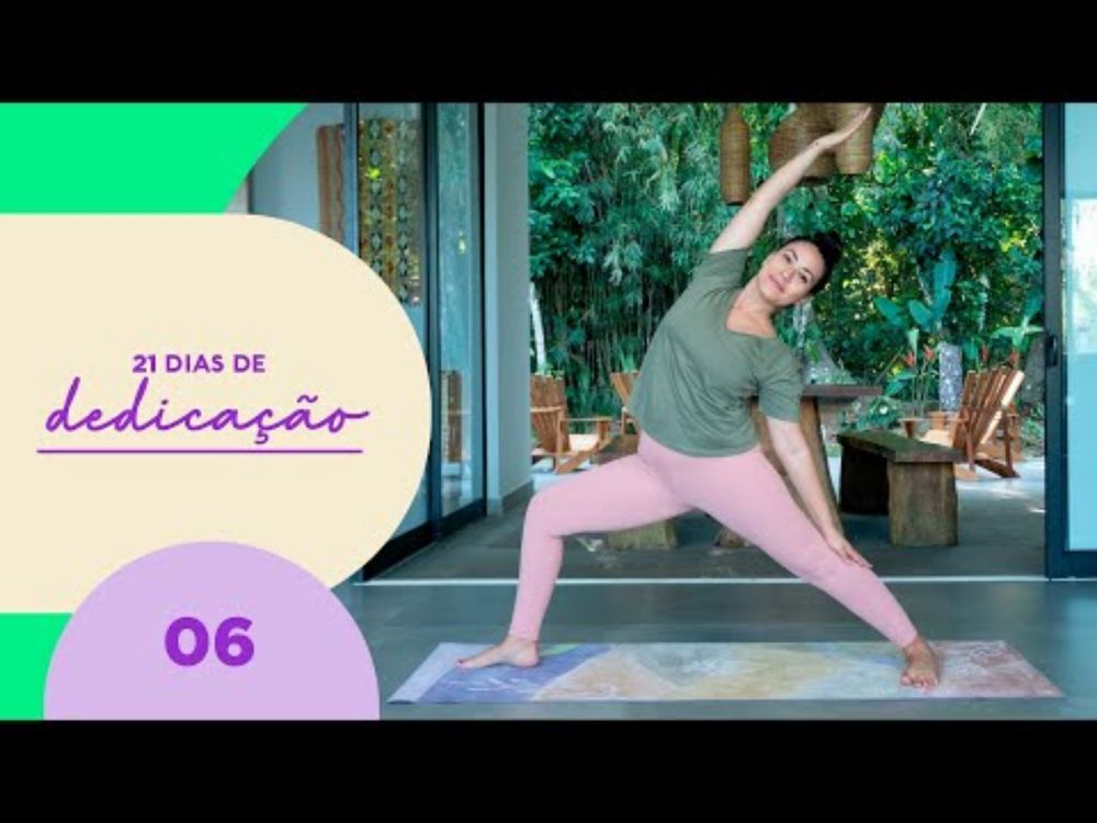 YOGA - 21 dias de dedicação - YouTube