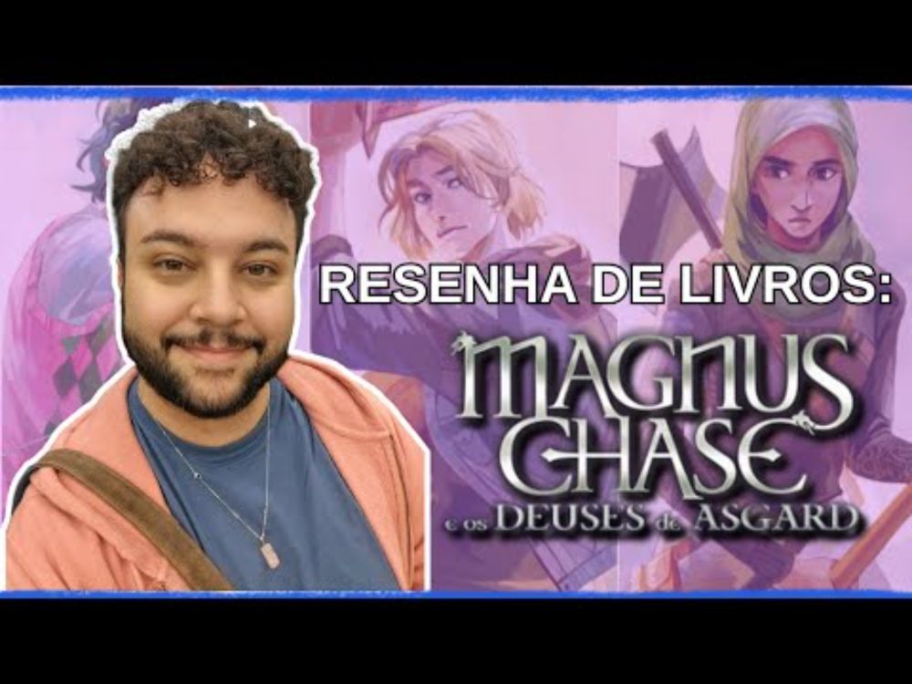 MAGNUS CHASE e os Deuses de Asgard: meus livros favoritos do RIORDANVERSO (Resenha)
