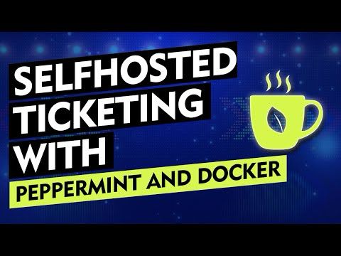 Self-Hosted Ticketing with Peppermint: Open-Source Helpdesk Setup!